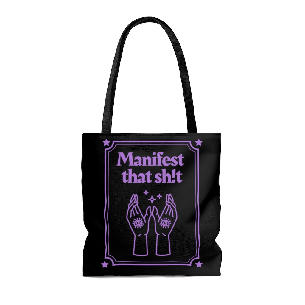 Manifest That Sh!t Purple and Black Tote Bag