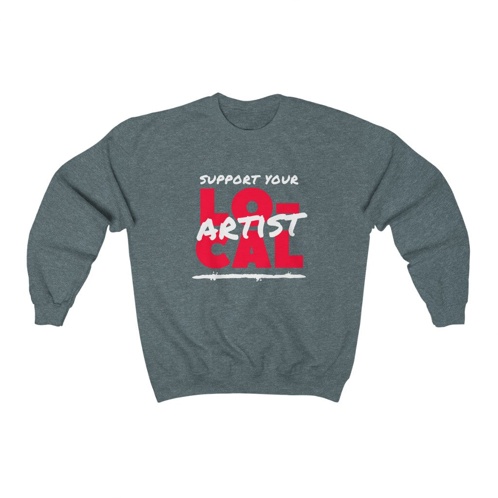 Support Your Local Artist Sweatshirt (Red)