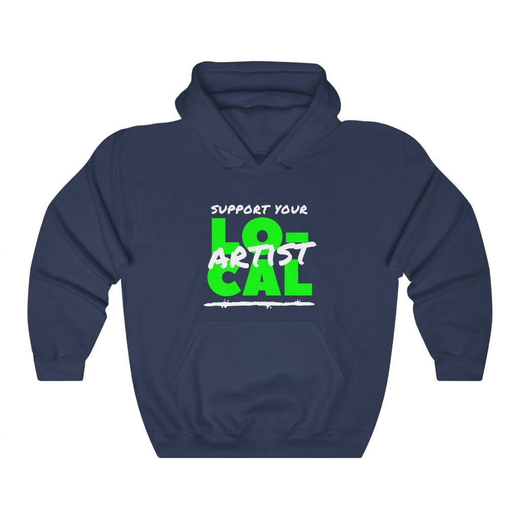 Support Your Local Artist Hoodie (Lime Green)