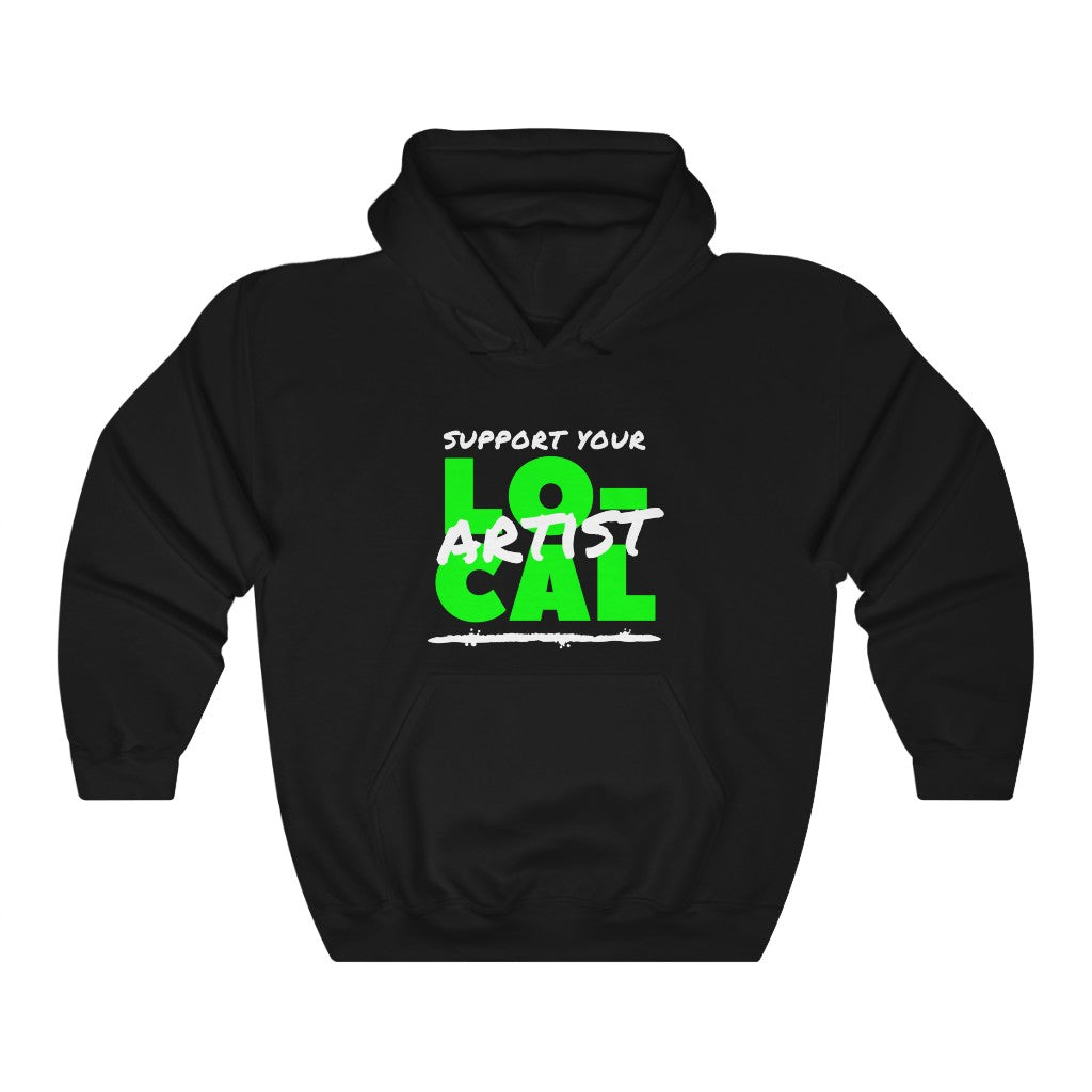 Support Your Local Artist Hoodie (Lime Green)