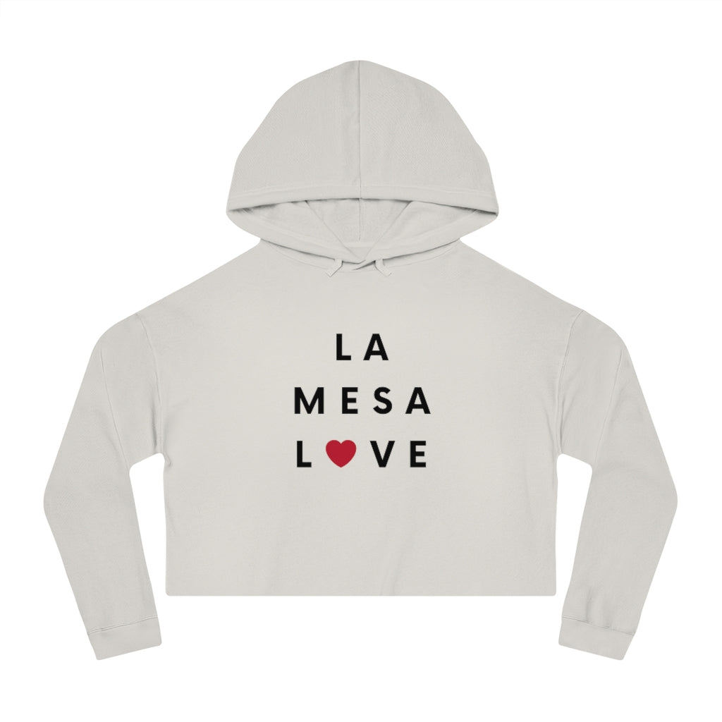 La Mesa Love Cropped Hoodie, Women's Hooded Sweatshirt