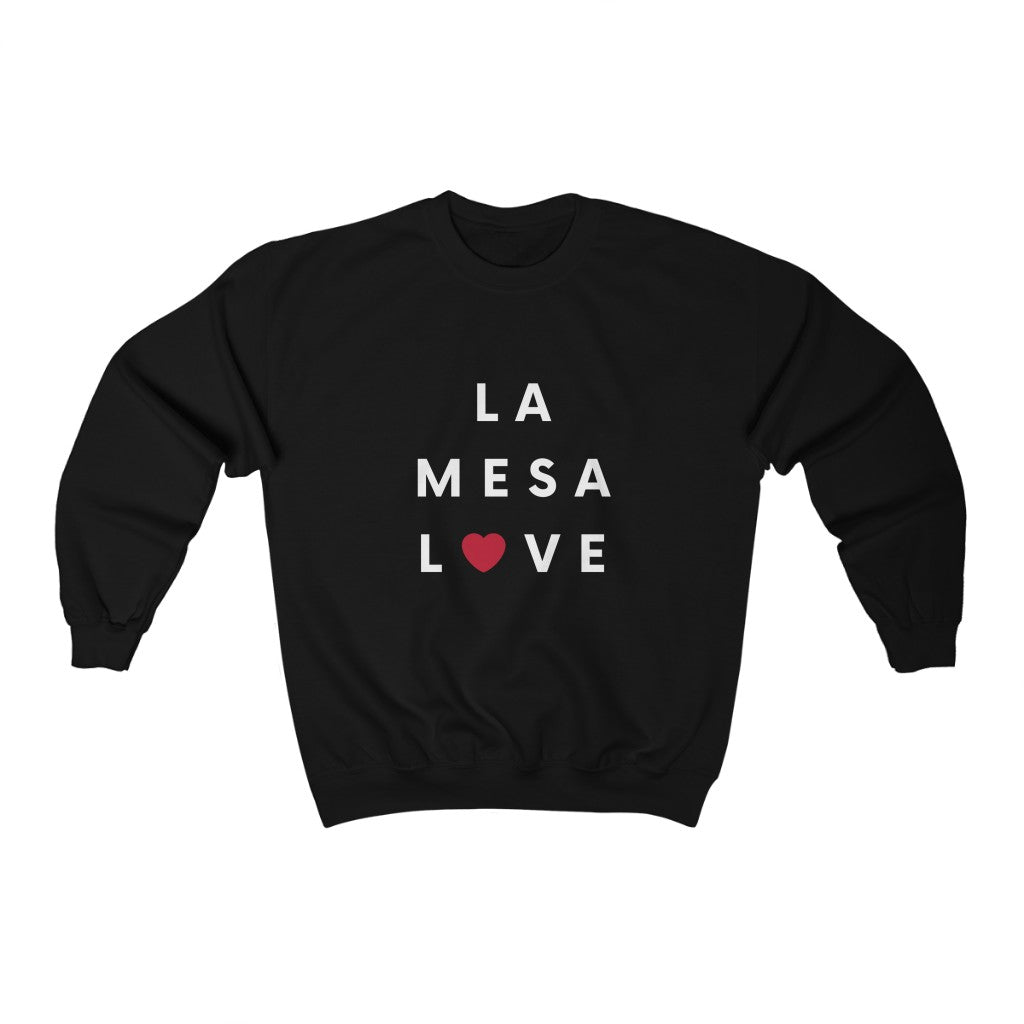 La Mesa Love Sweatshirt, San Diego County Neighborhood Sweater (Unisex) (Multiple Colors Avail)