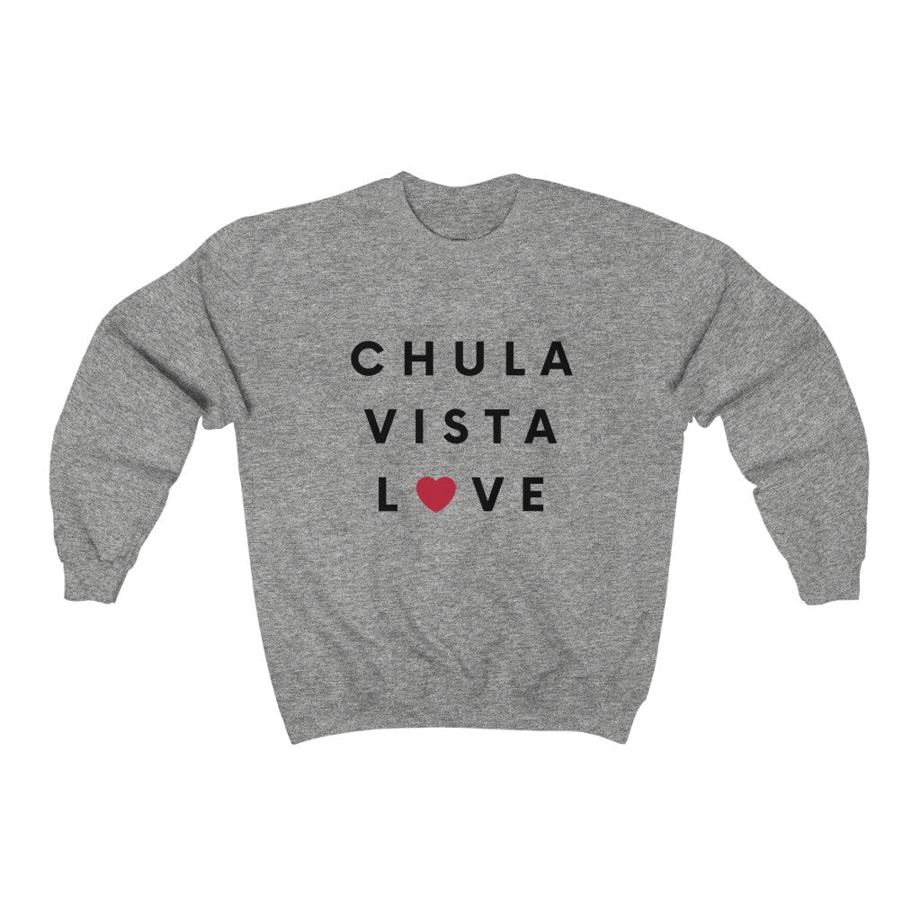 Chula Vista Love Sweatshirt (Unisex)