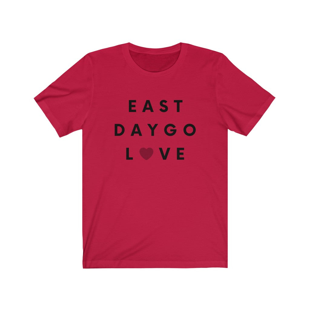 East Daygo Love Tee, San Diego Neighborhood T-Shirt (Unisex) (Multiple Colors Avail)