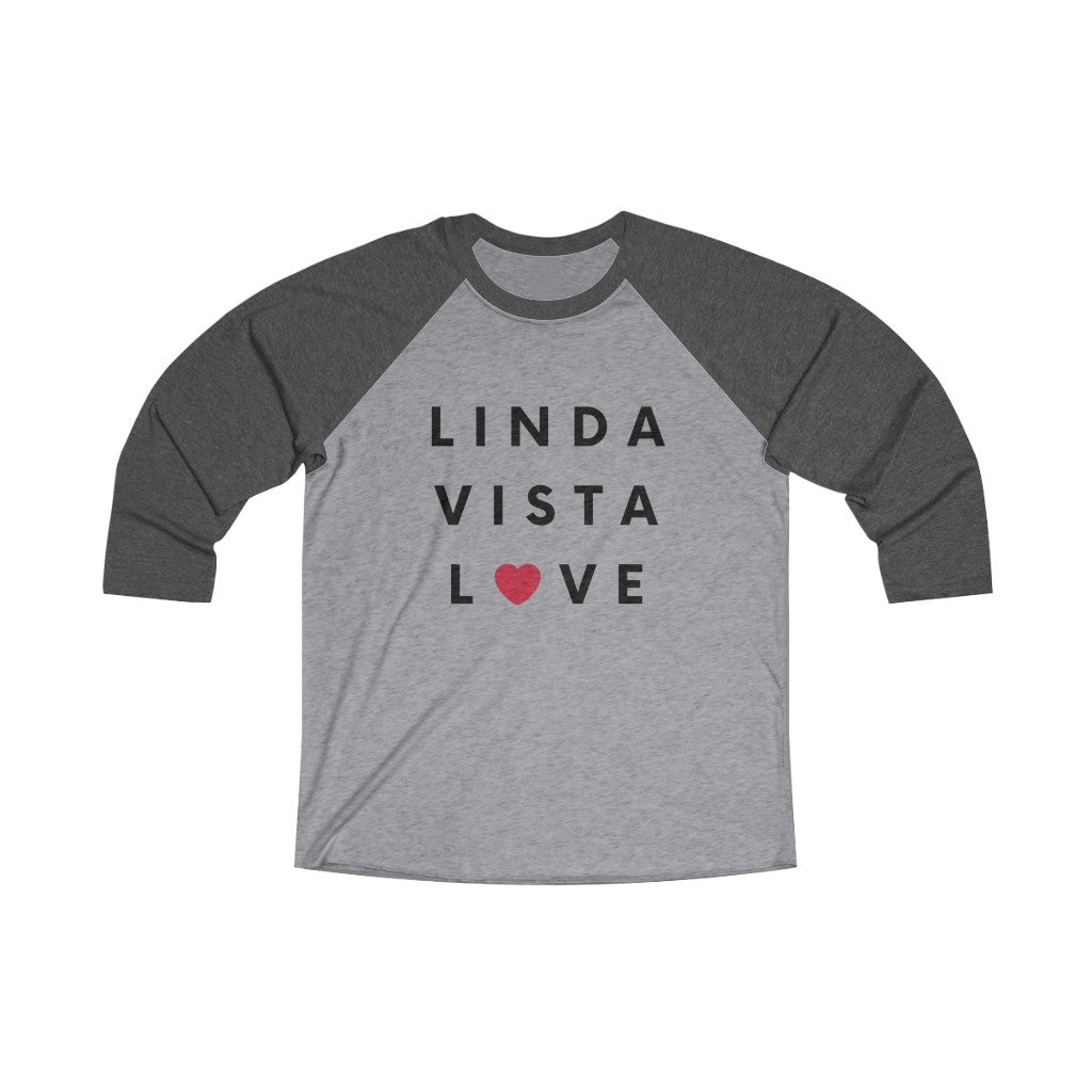 Linda Vista Love 3/4 Sleeve Baseball Tee (Unisex)