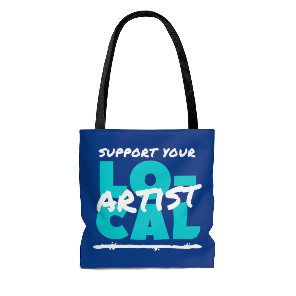 Support Your Local Artist Tote Bag (Teal)