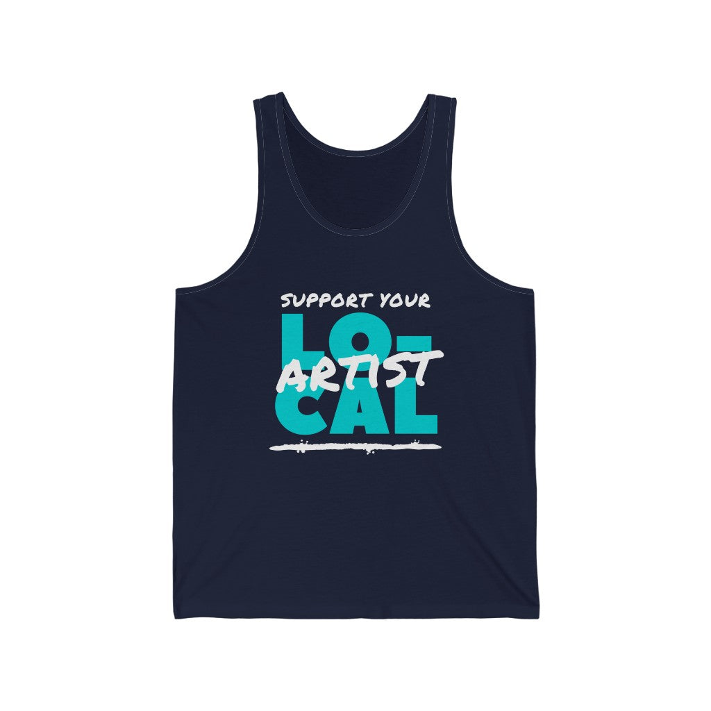 Support Your Local Artist Tank-Top (Teal)