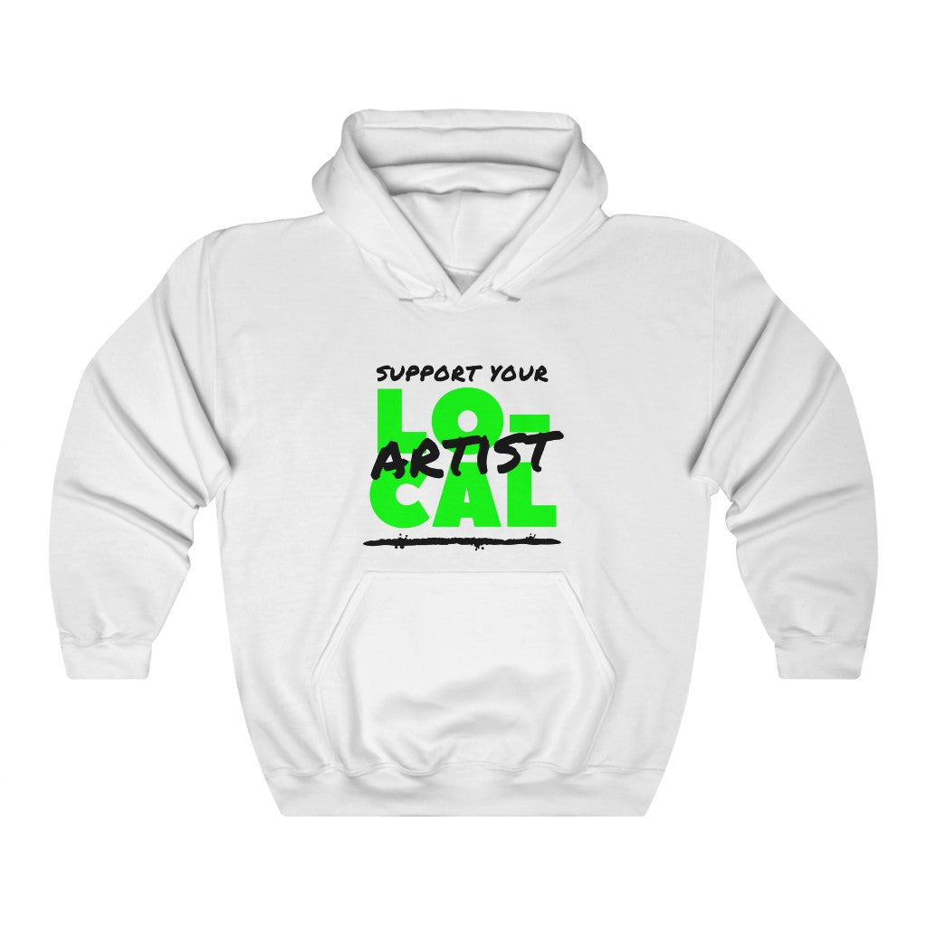 Support Your Local Artist Hoodie (Lime Green)