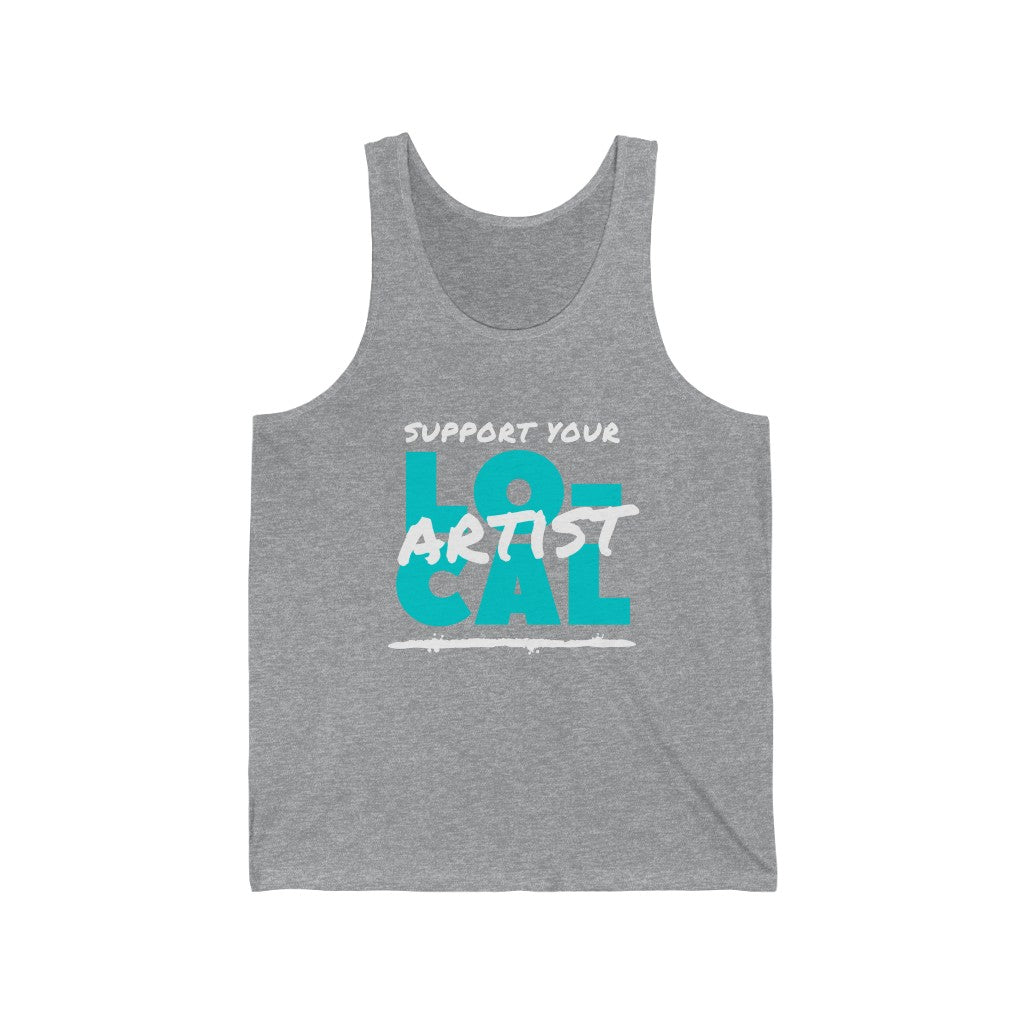 Support Your Local Artist Tank-Top (Teal)