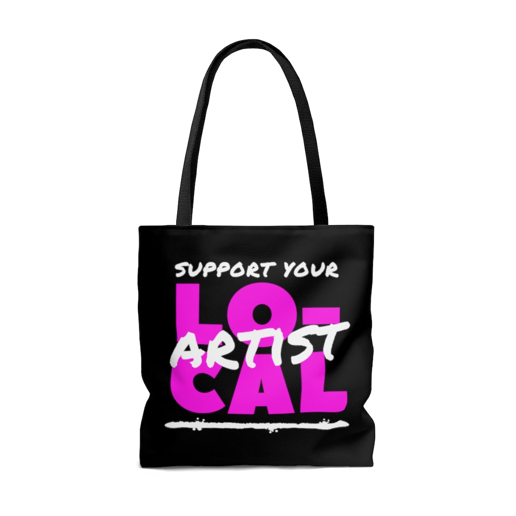 Support Your Local Artist Tote Bag (Pink)