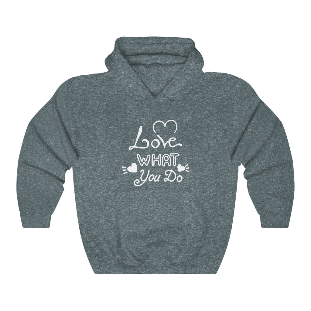 Love What You Do Hoodie (White)