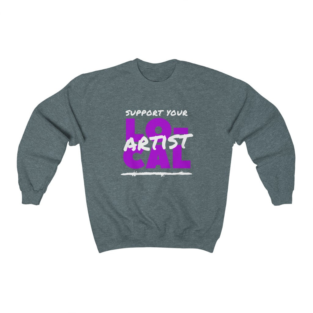 Support Your Local Artist Sweatshirt (Purple)