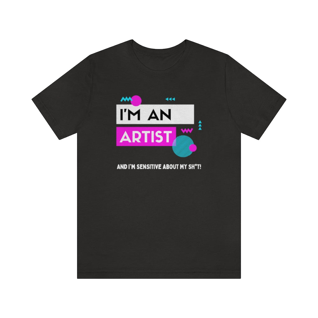 I'm an Artist Tee (Pink)