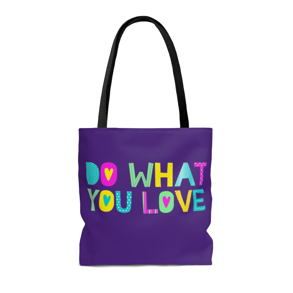 Do What You Love Purple Tote Bag