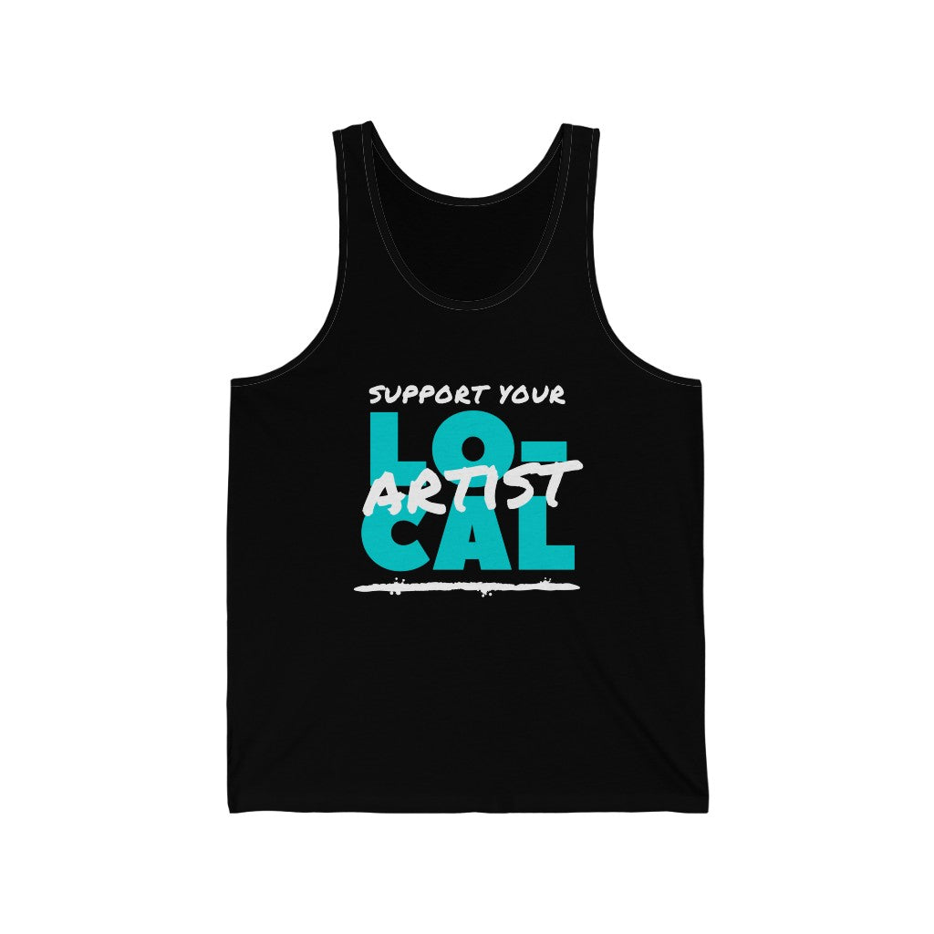 Support Your Local Artist Tank-Top (Teal)