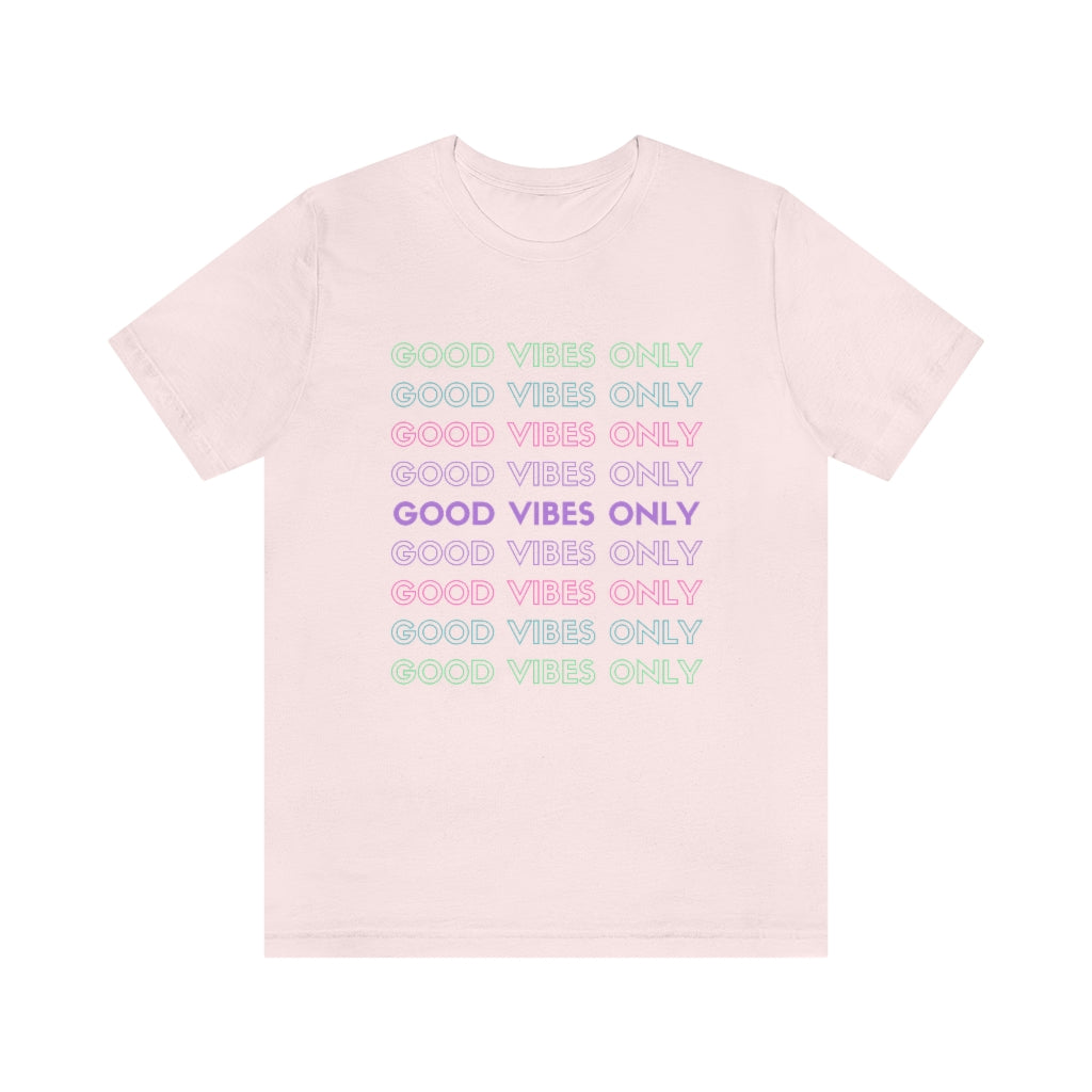 Good Vibes Only Tee