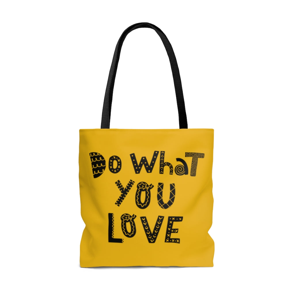 Do What You Love Gold Tote Bag