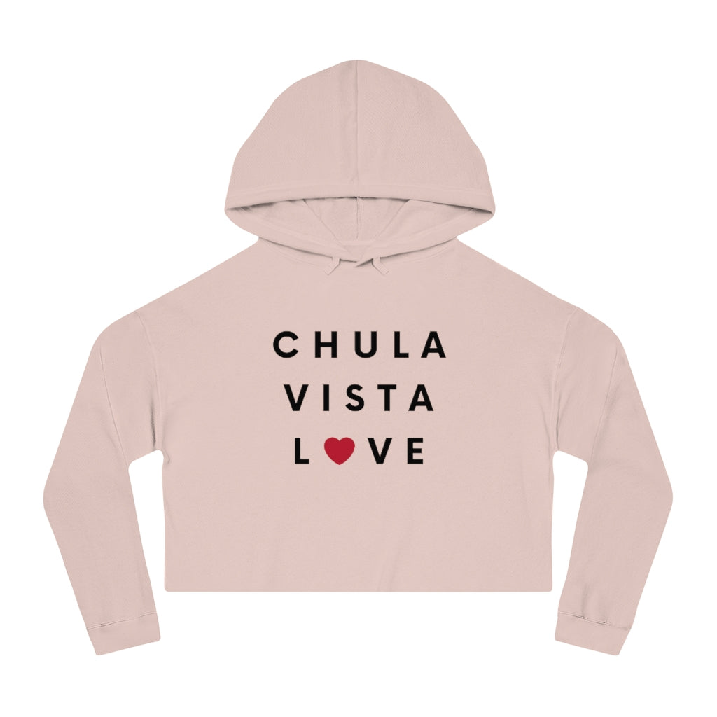 Chula Vista Love Women's Cropped Hoodie