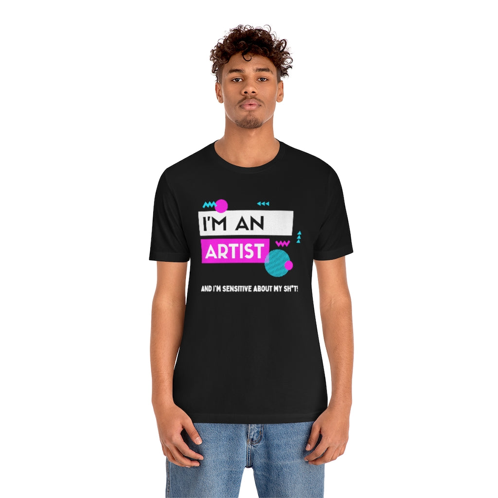 I'm an Artist Tee (Pink)