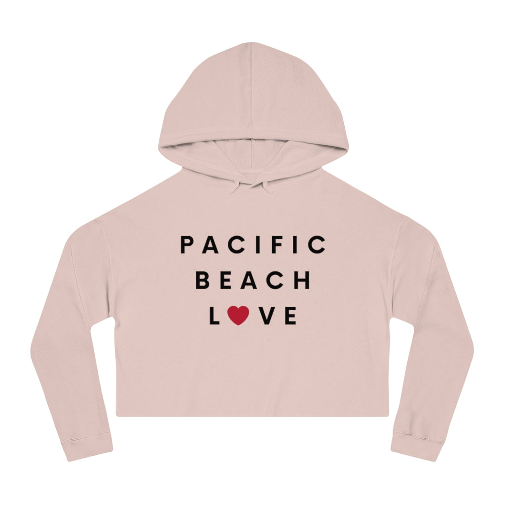 Pacific Beach Love Cropped Hoodie, SD Hooded Sweatshirt