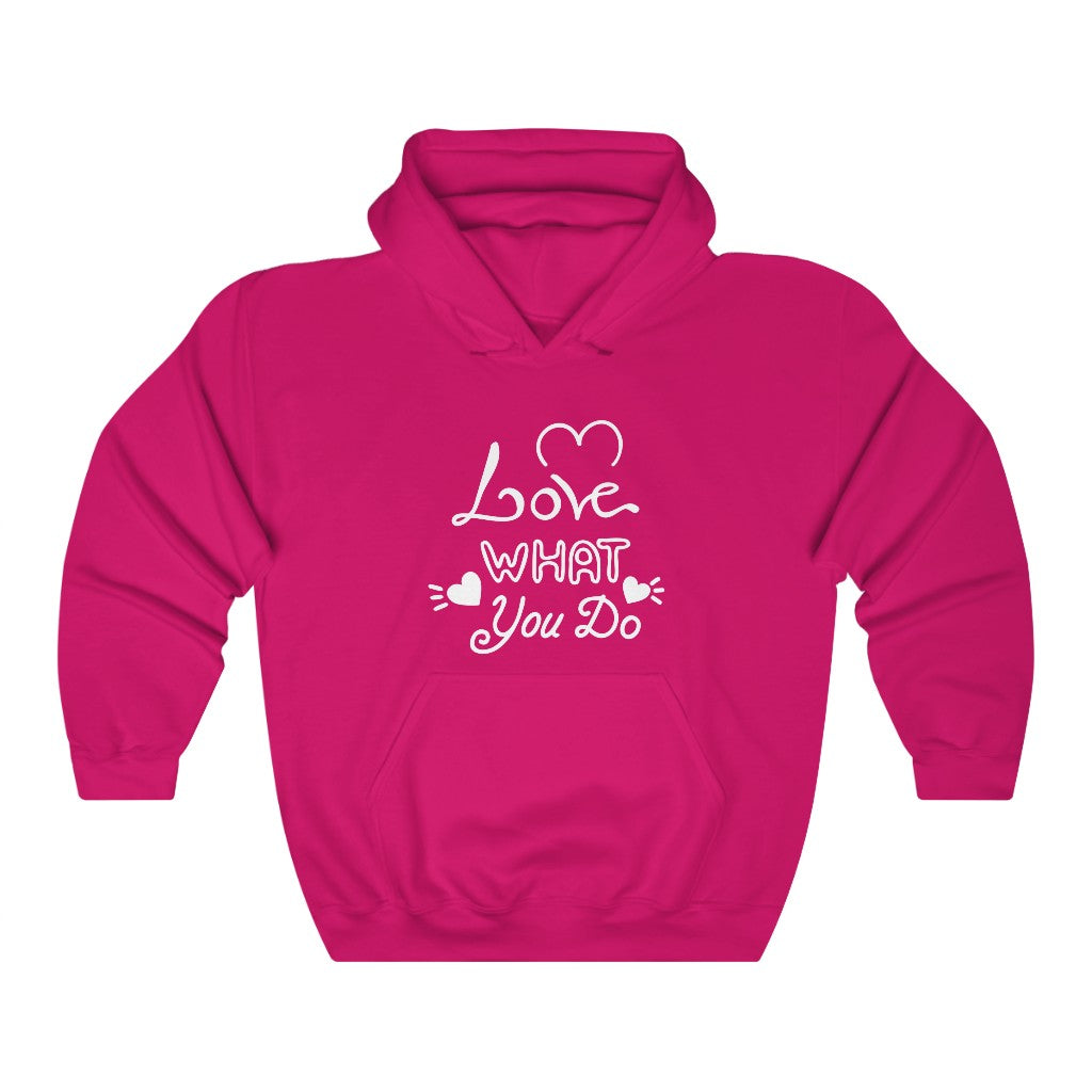 Love What You Do Hoodie (White)