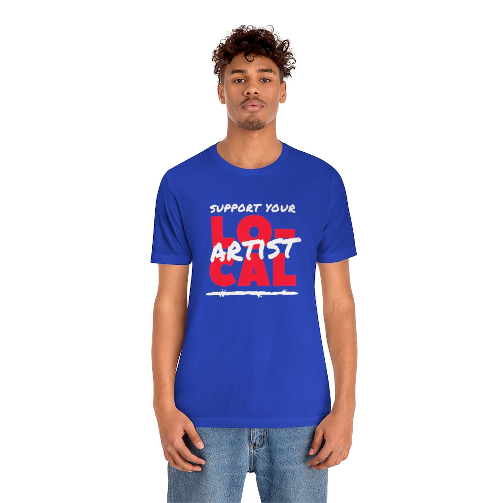Support Your Local Artist T-shirt (Red)