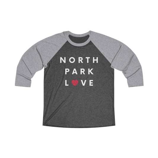 North Park Love 3/4 Sleeve Baseball Tee