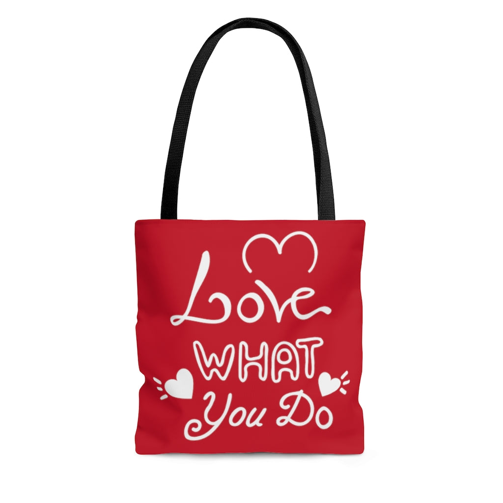 Love What You Do Red Tote Bag